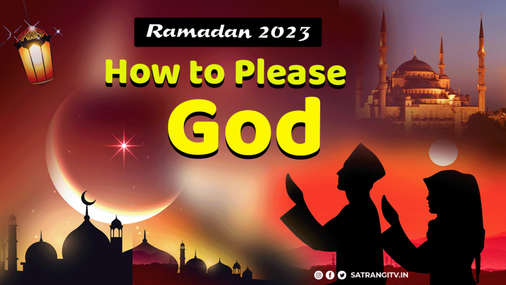 Ramadan 2023: how to please Allah on Ramadan